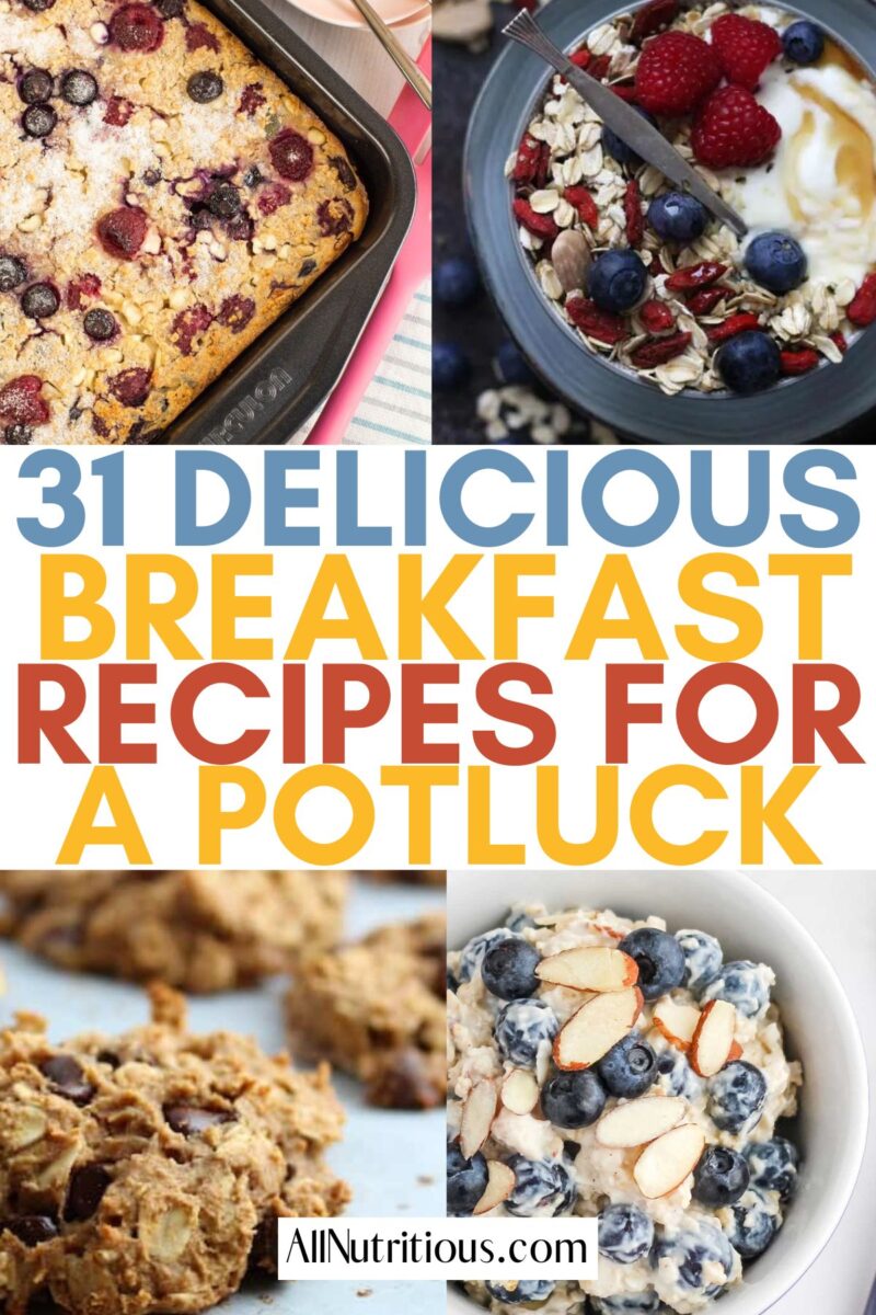 31 Best Breakfast Potluck Ideas - All Nutritious