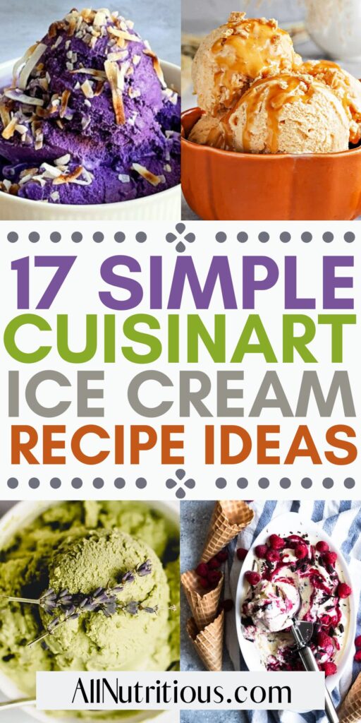 Cuisinart Ice Cream Recipe Ideas