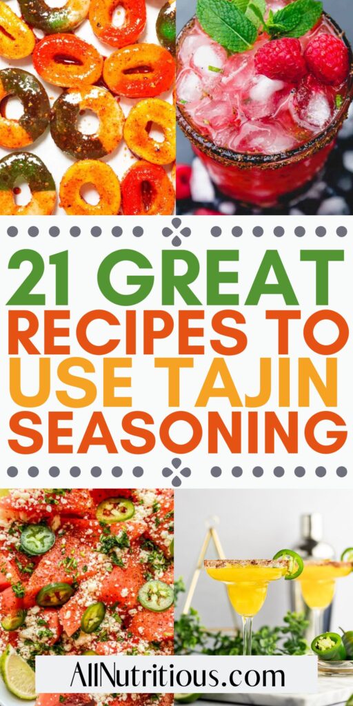 Recipes to use Tajin