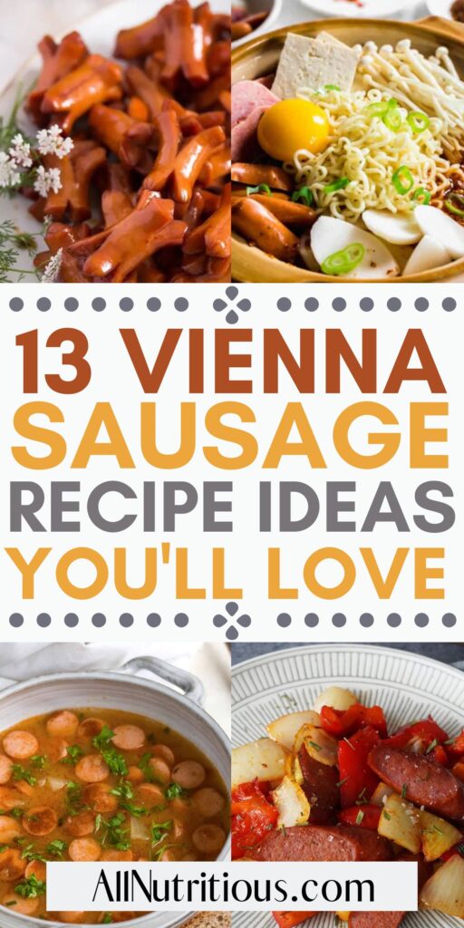13 Vienna Sausage Recipes That are Easy to Cook All Nutritious