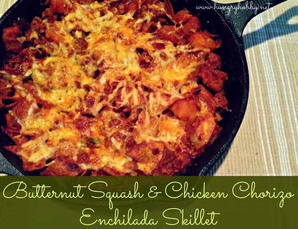 butternut squash and chicken chorizo enchilada skillet