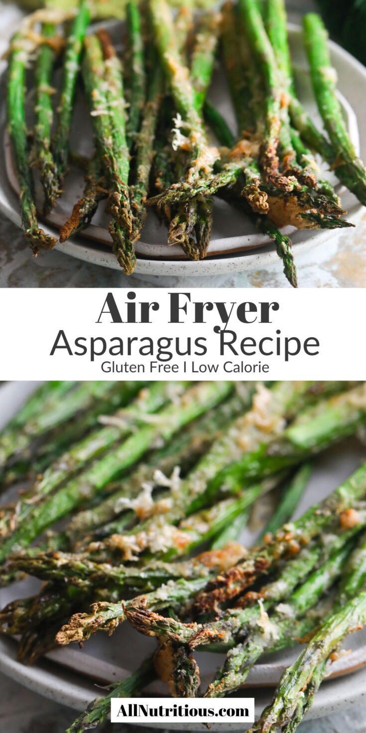 Air Fryer Asparagus All Nutritious