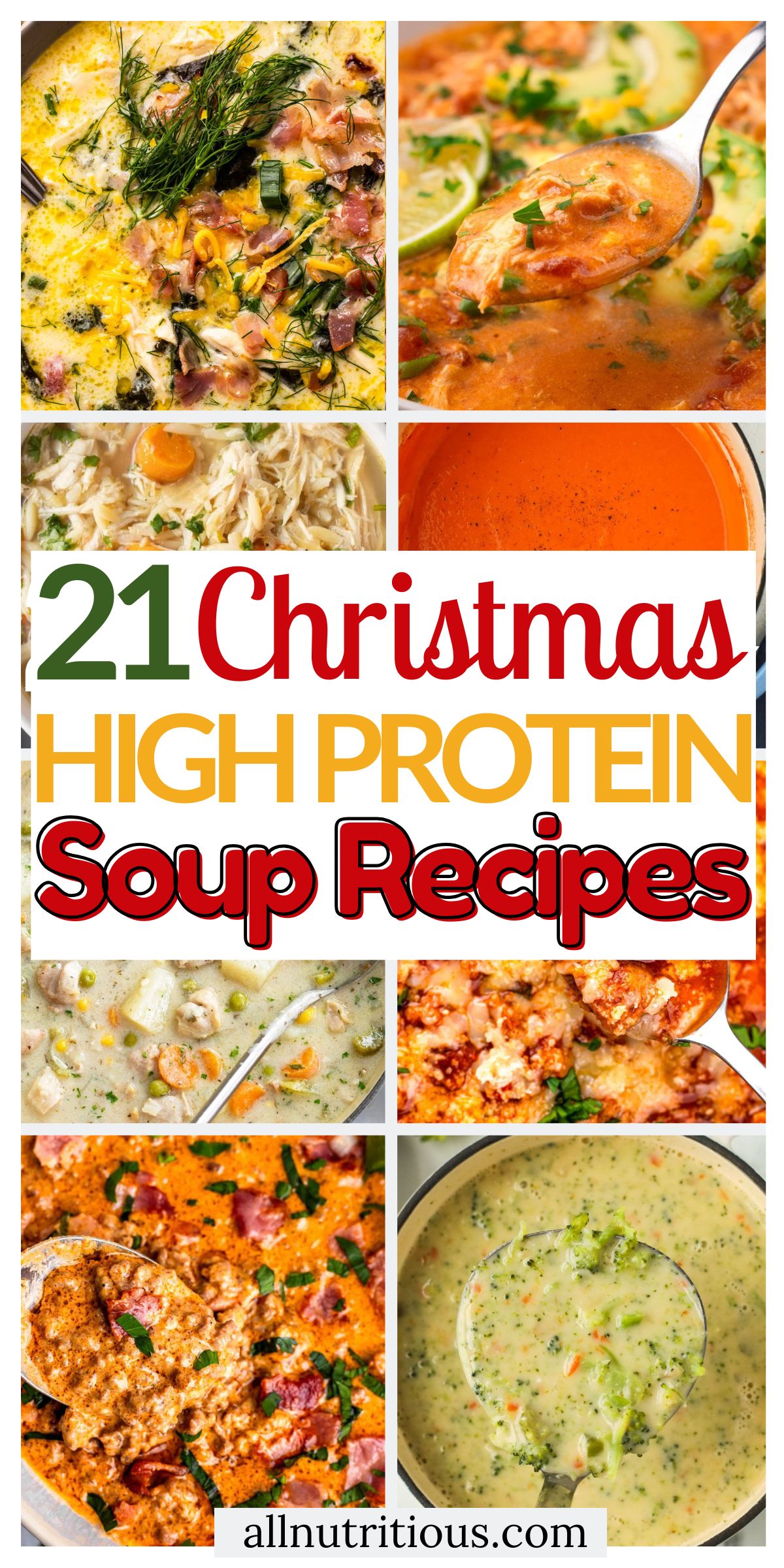 21 High Protein Christmas Soup Recipes