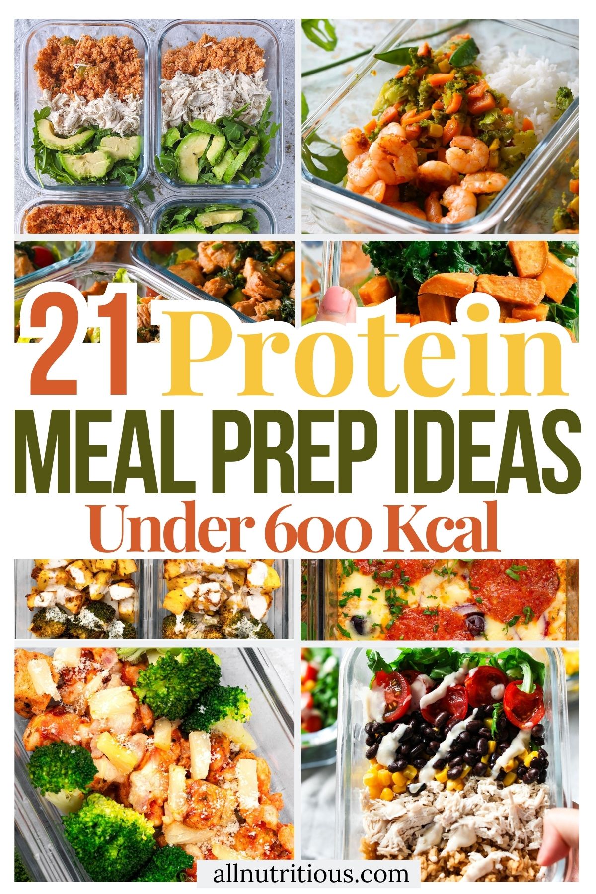 21 High Protein Meal Prep Ideas Under 600 Kcal