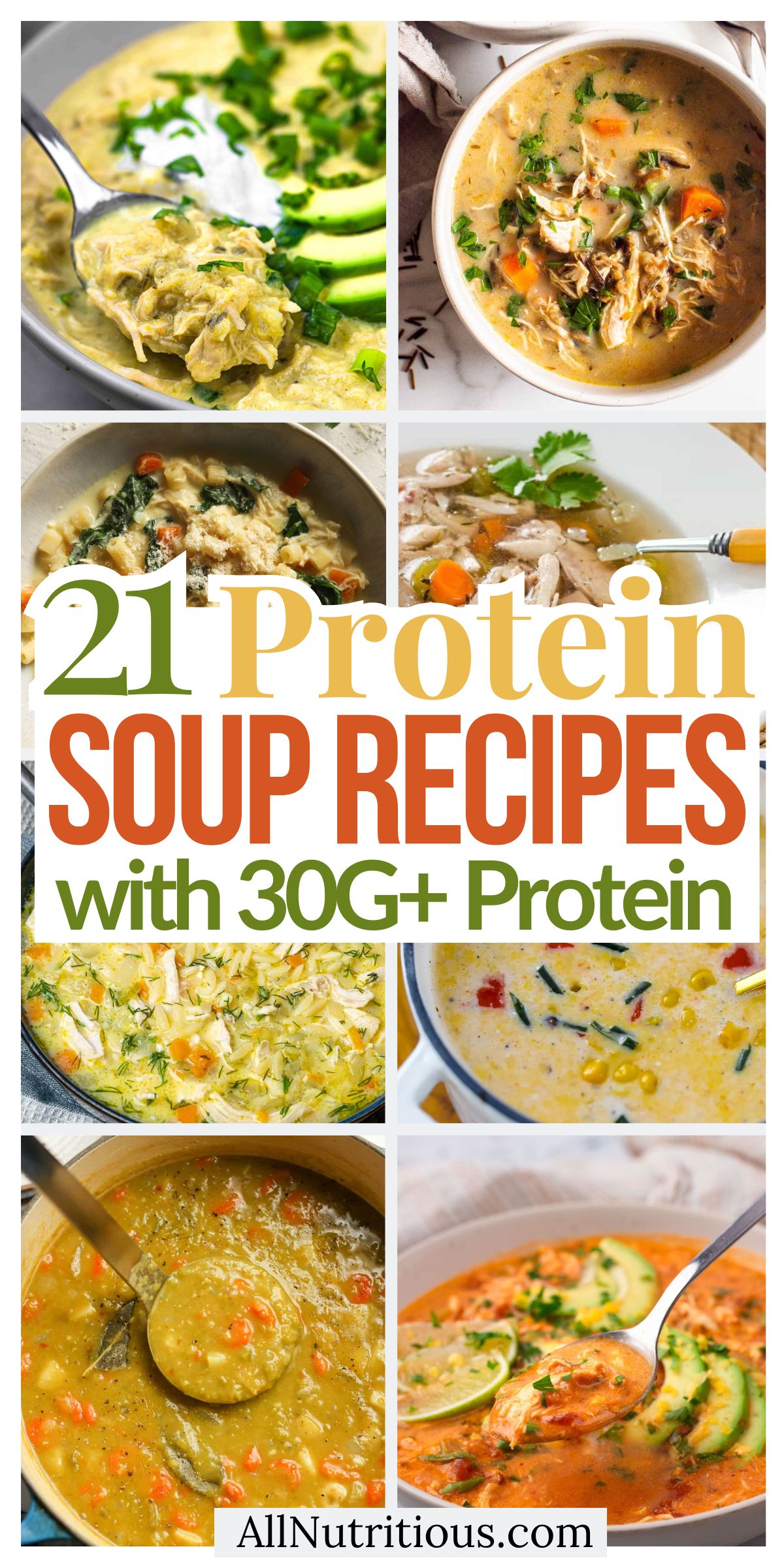 21 High Protein Soup Recipes with 30G+ Protein