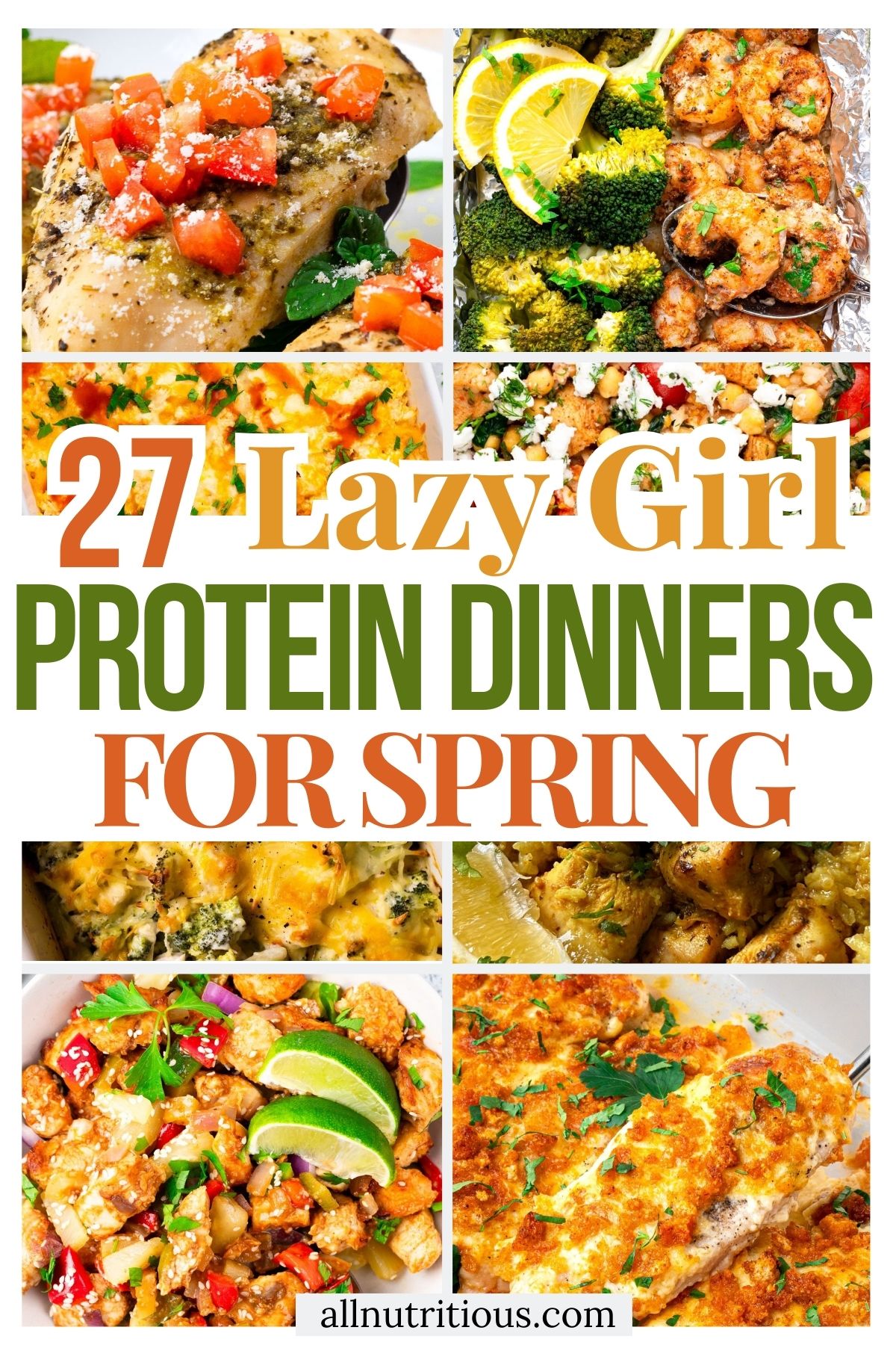 27 Lazy High Protein Spring Dinners Anyone Can Make