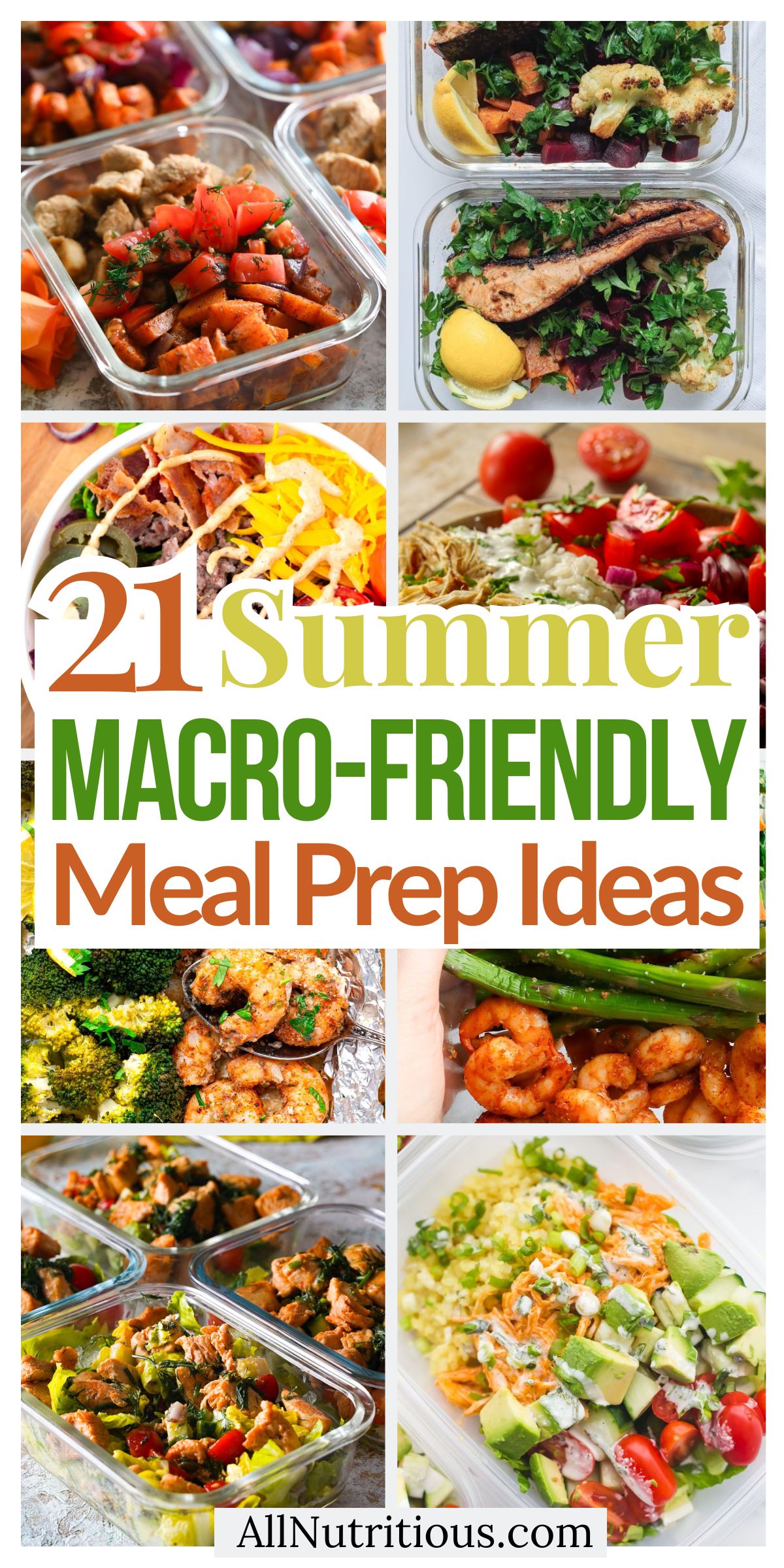 21 Summer Macro-Friendly Meal Prep Ideas