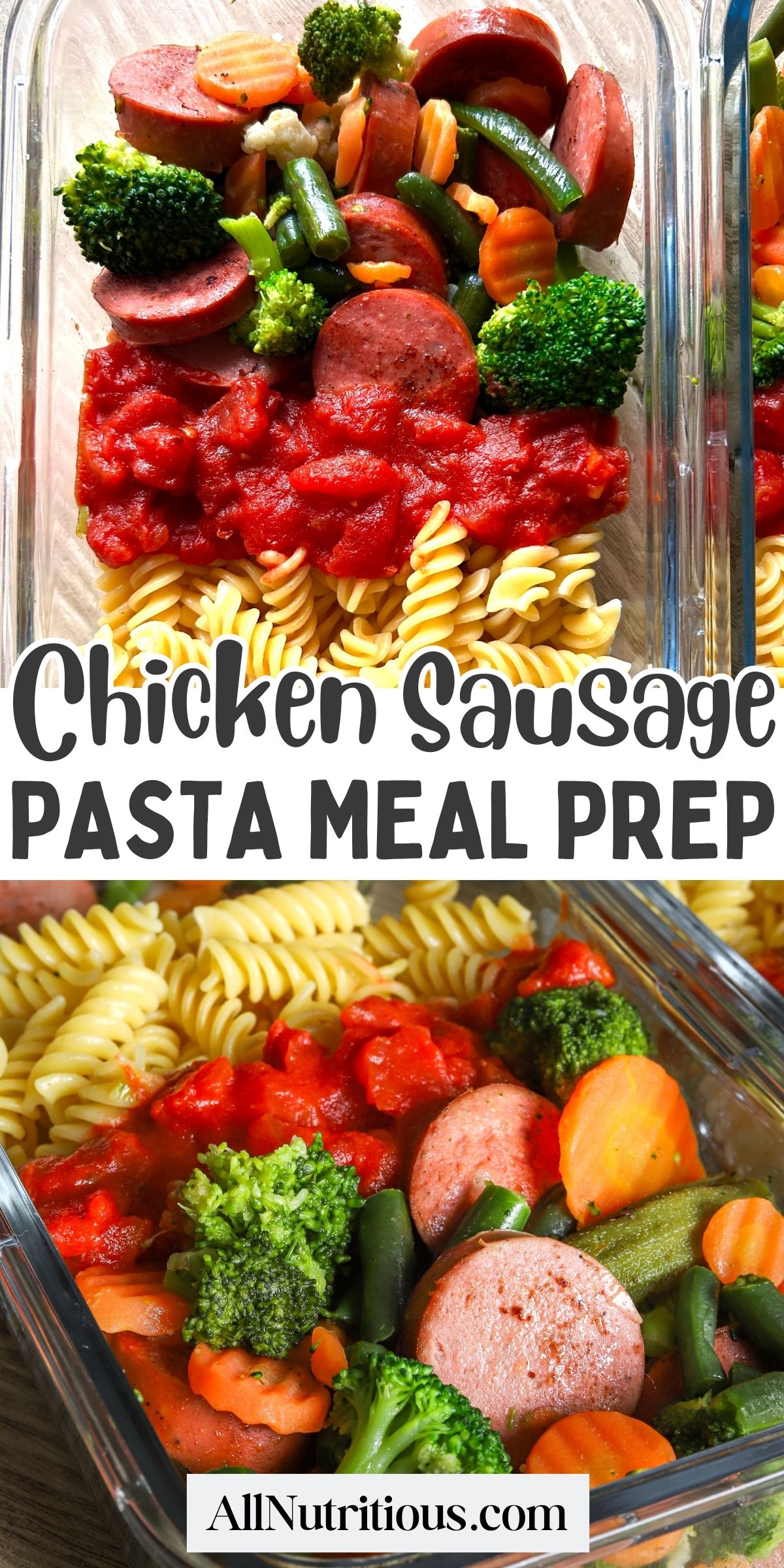 Chicken Sausage Pasta Meal Prep