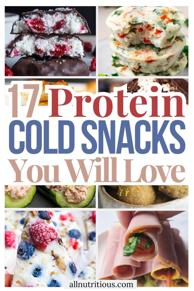 17 High Protein Cold Snacks - All Nutritious