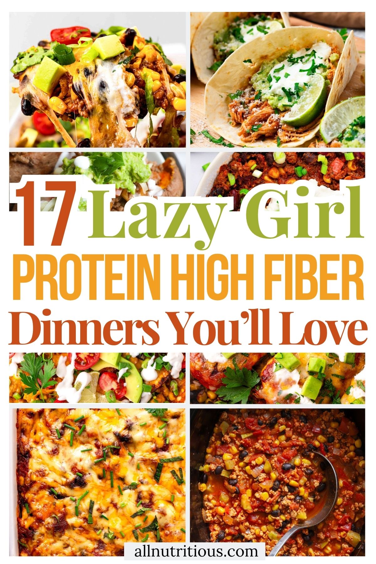 17 Lazy High Protein High Fiber Dinners