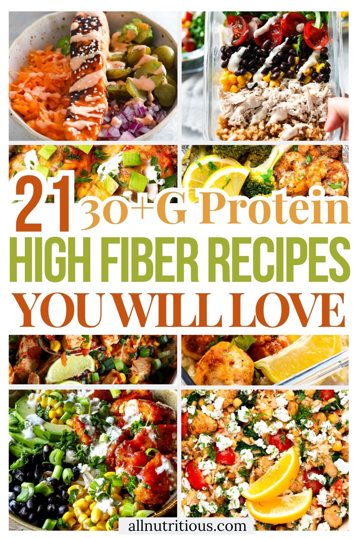 21 High Protein High Fiber Recipes with 30+ Grams Protein