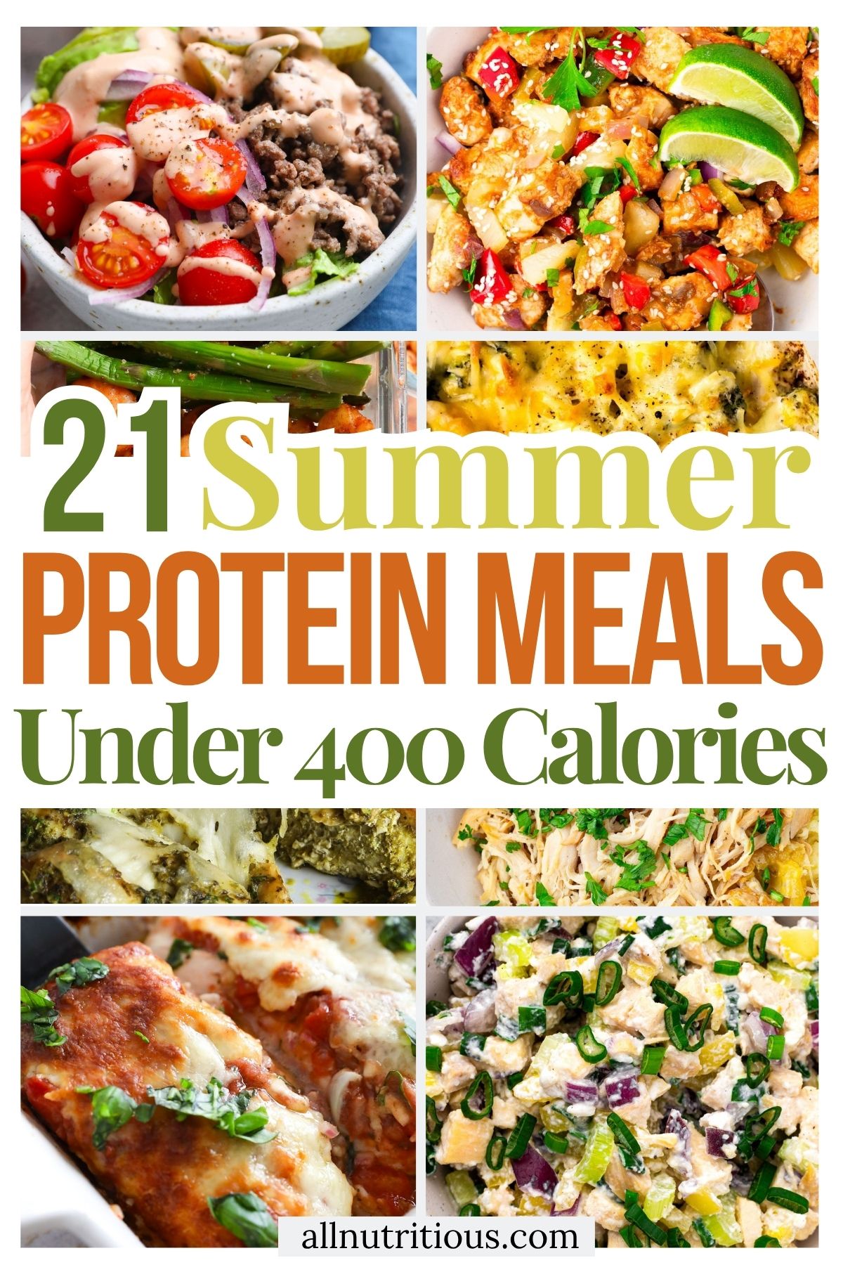 21 Summer High Protein Meals Under 400 Calories