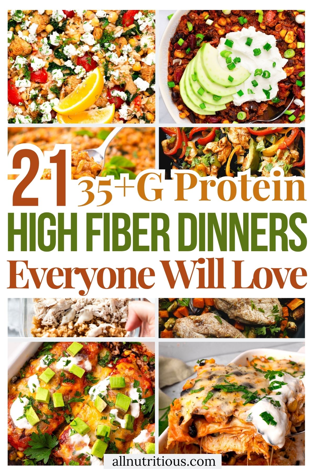 21 High Protein High Fiber Dinners with 35+ Grams Protein