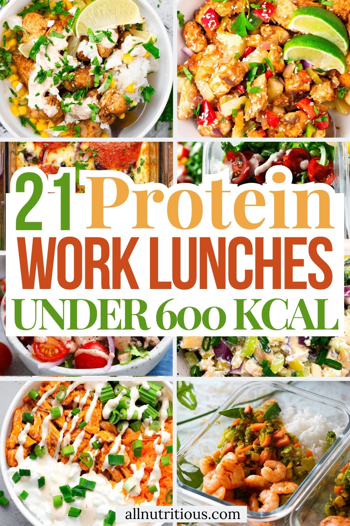 21 High Protein Lunches for Work Under 600 Kcal