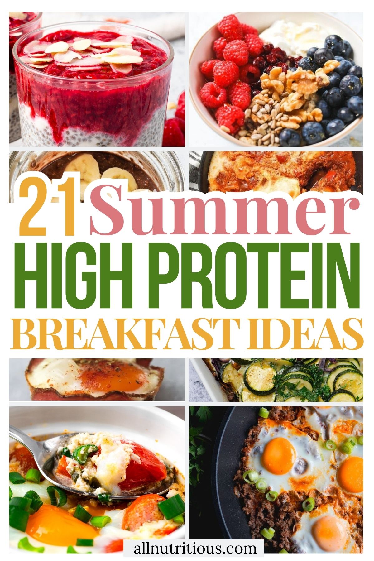 21 Summer High Protein Breakfast Ideas