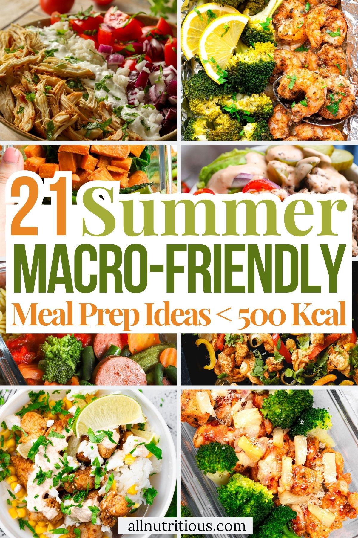 21 Summer Macro-Friendly Meal Prep Ideas Under 500 Kcal