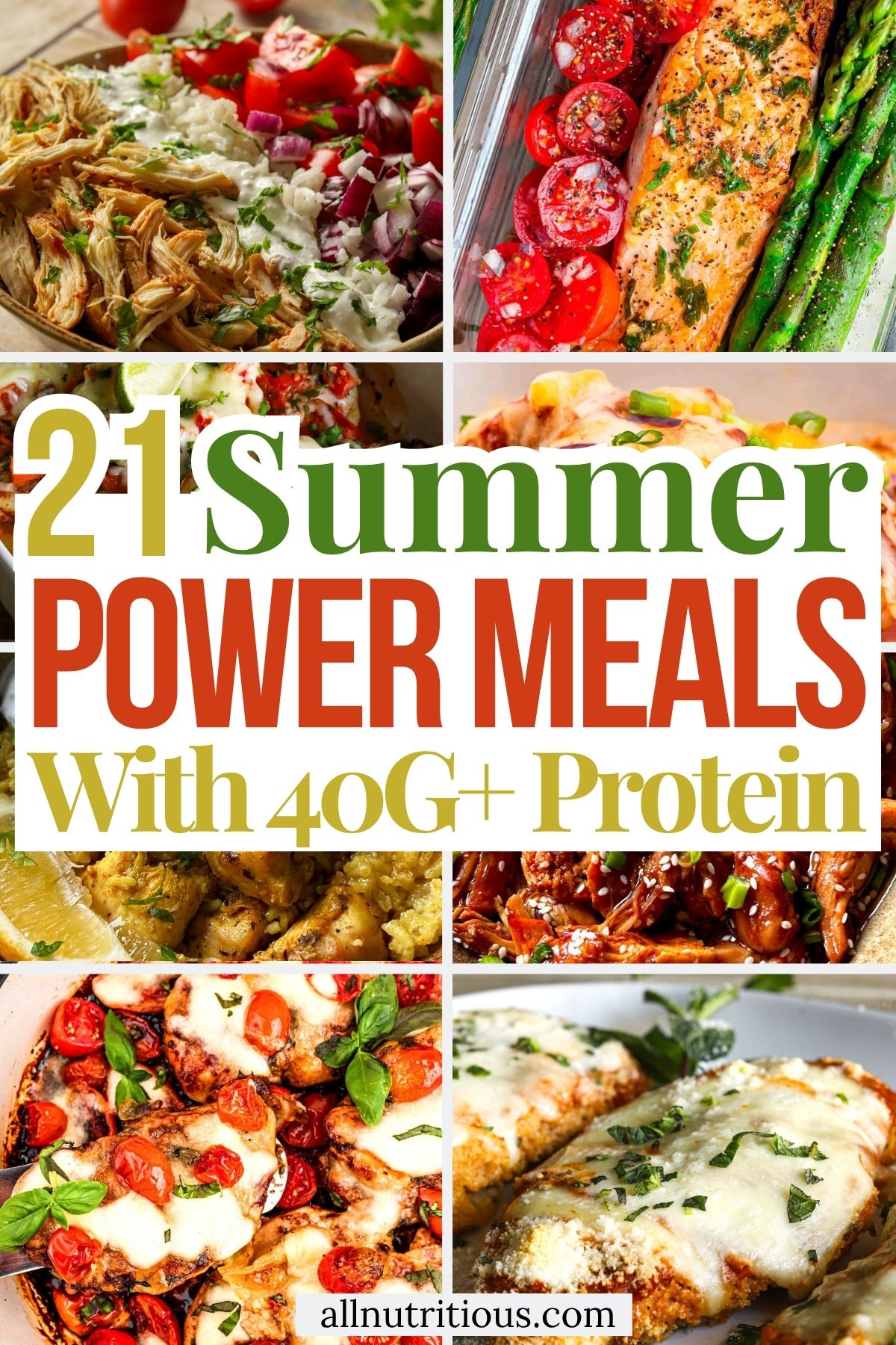 21 Summer Protein Power Meals with 40G+ Protein