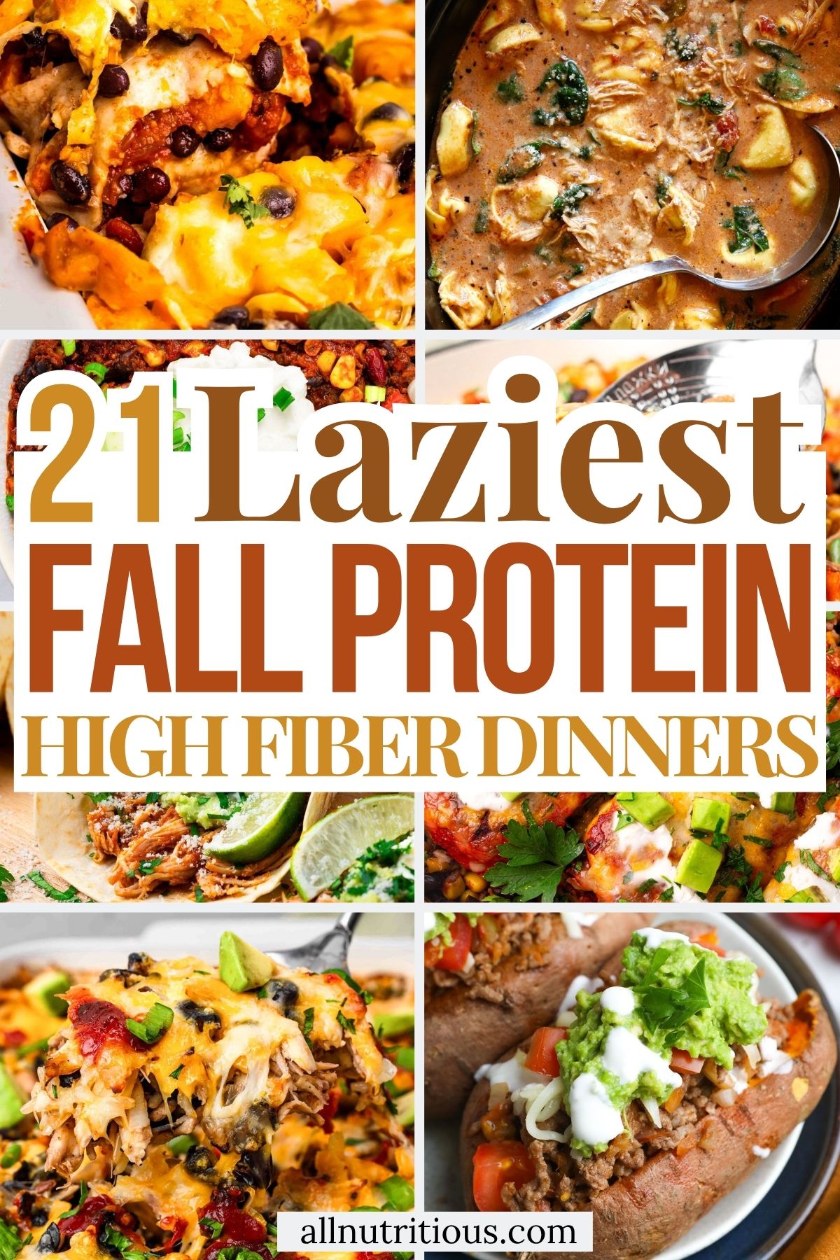 21 Lazy Fall High Protein High Fiber Dinners