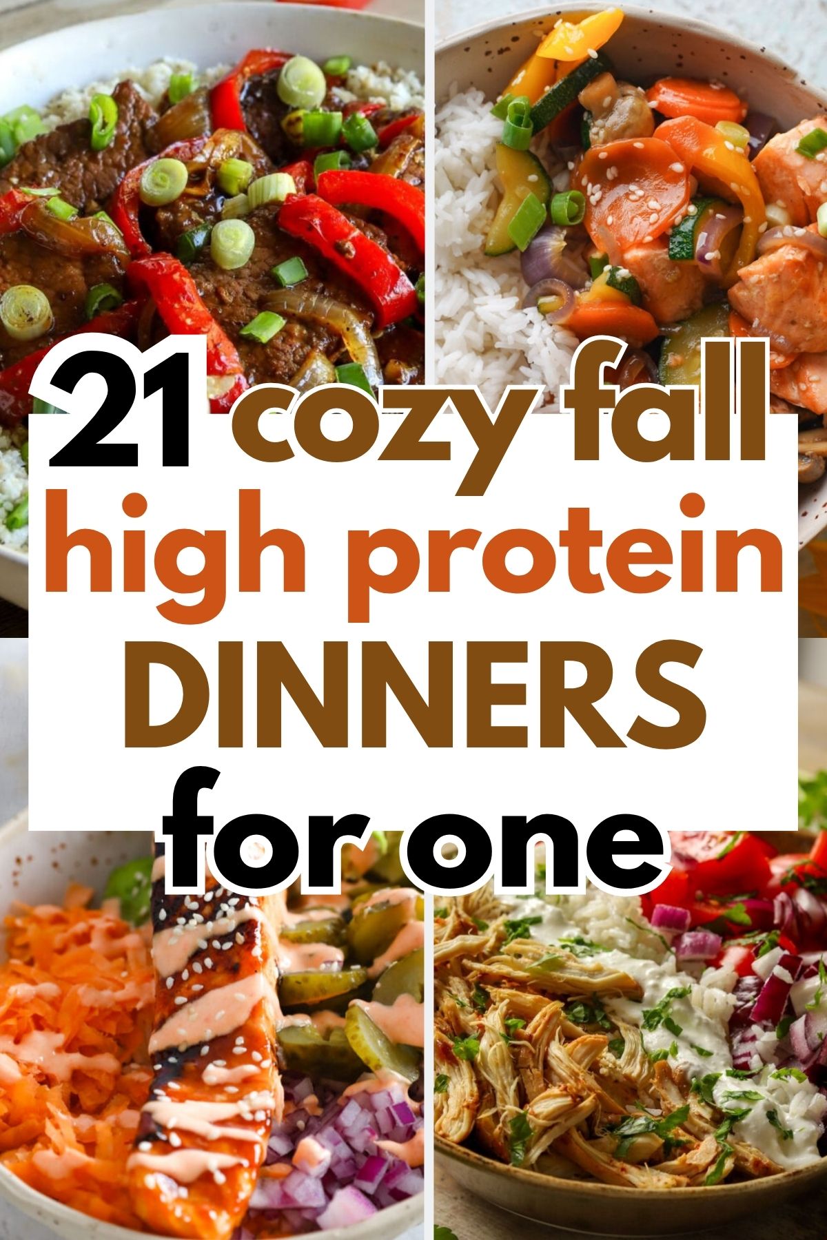 21 Cozy Fall High Protein Dinners for One
