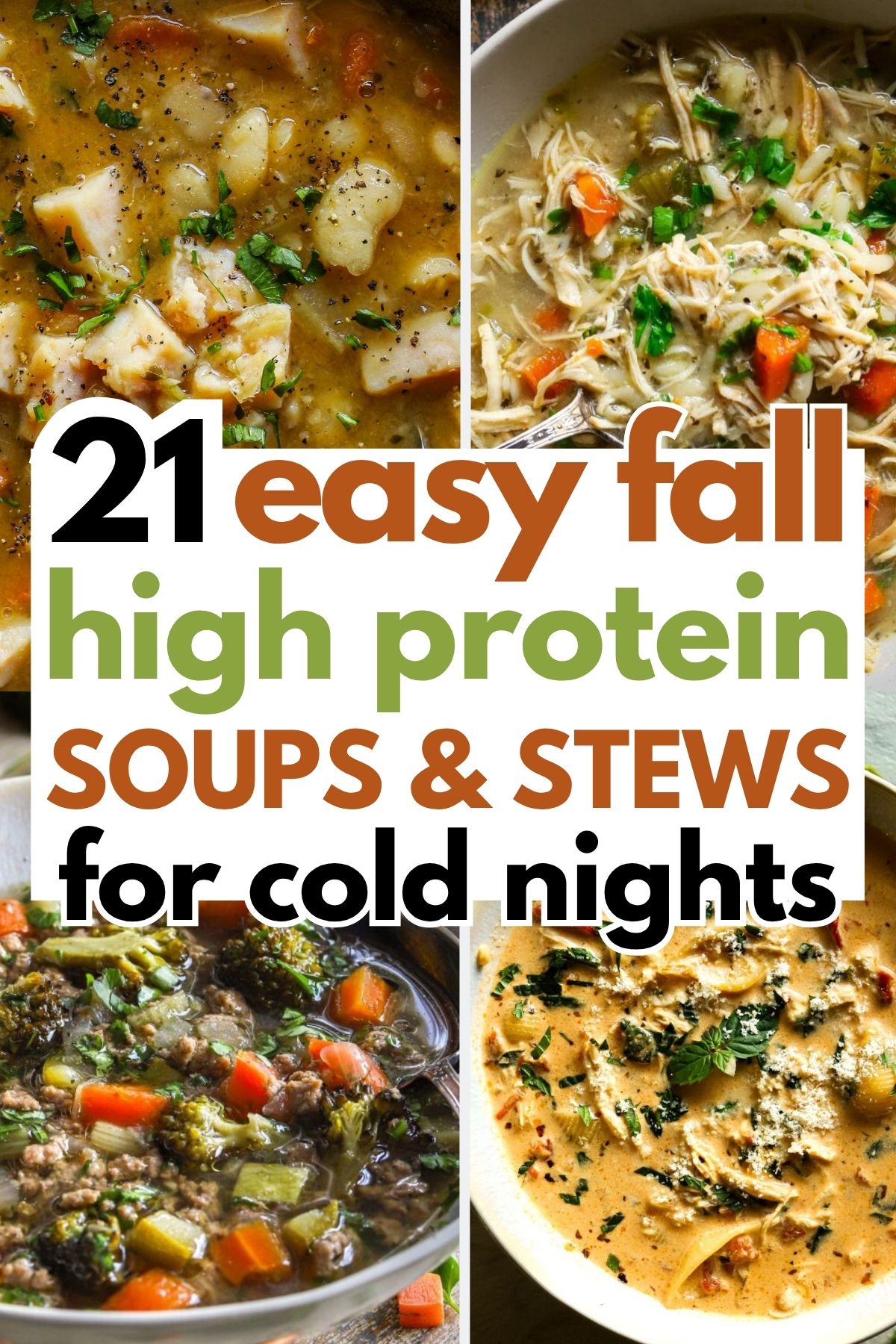 21 Fall High Protein Soups & Stews for Cold Nights