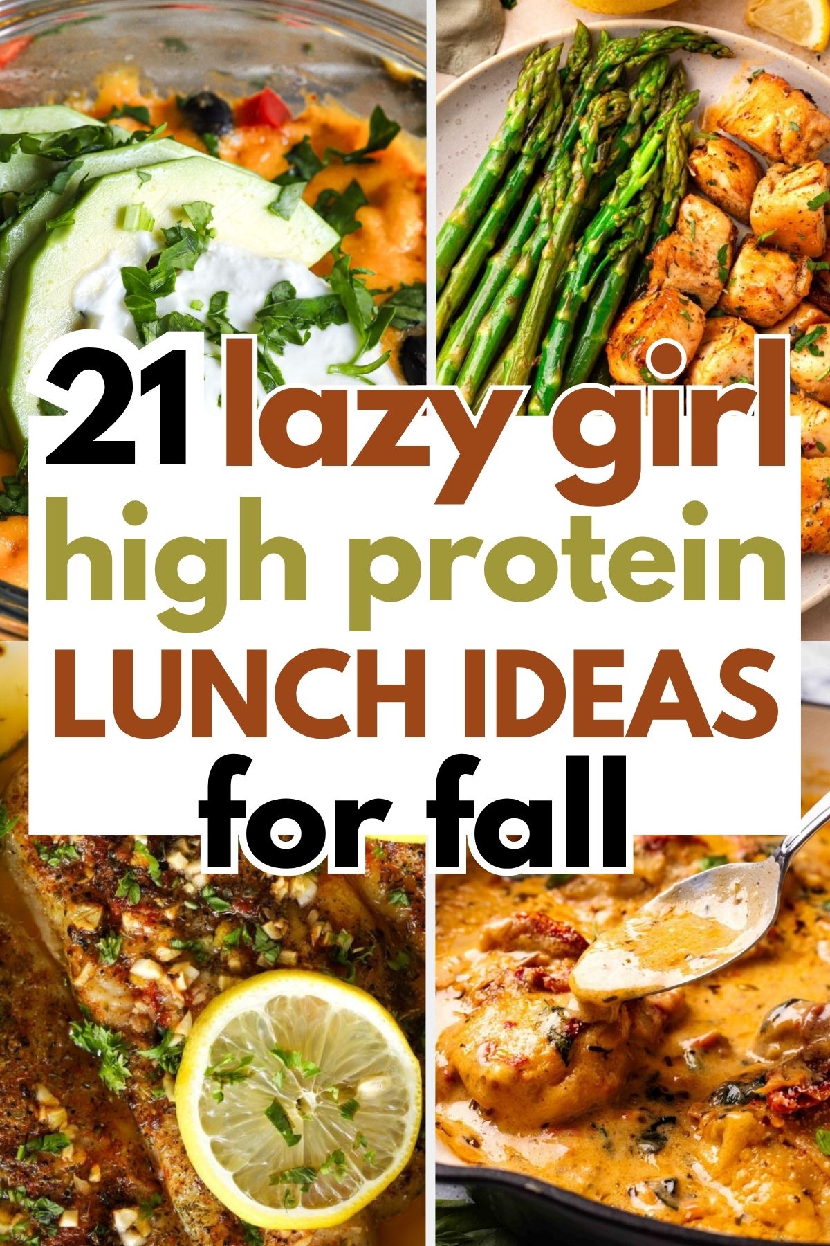 21 Fall Lazy Girl High Protein Lunch Ideas