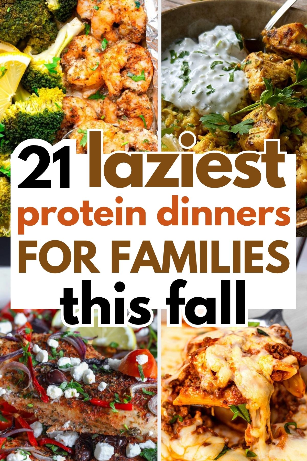 21 Lazy Fall High Protein Dinners for Families