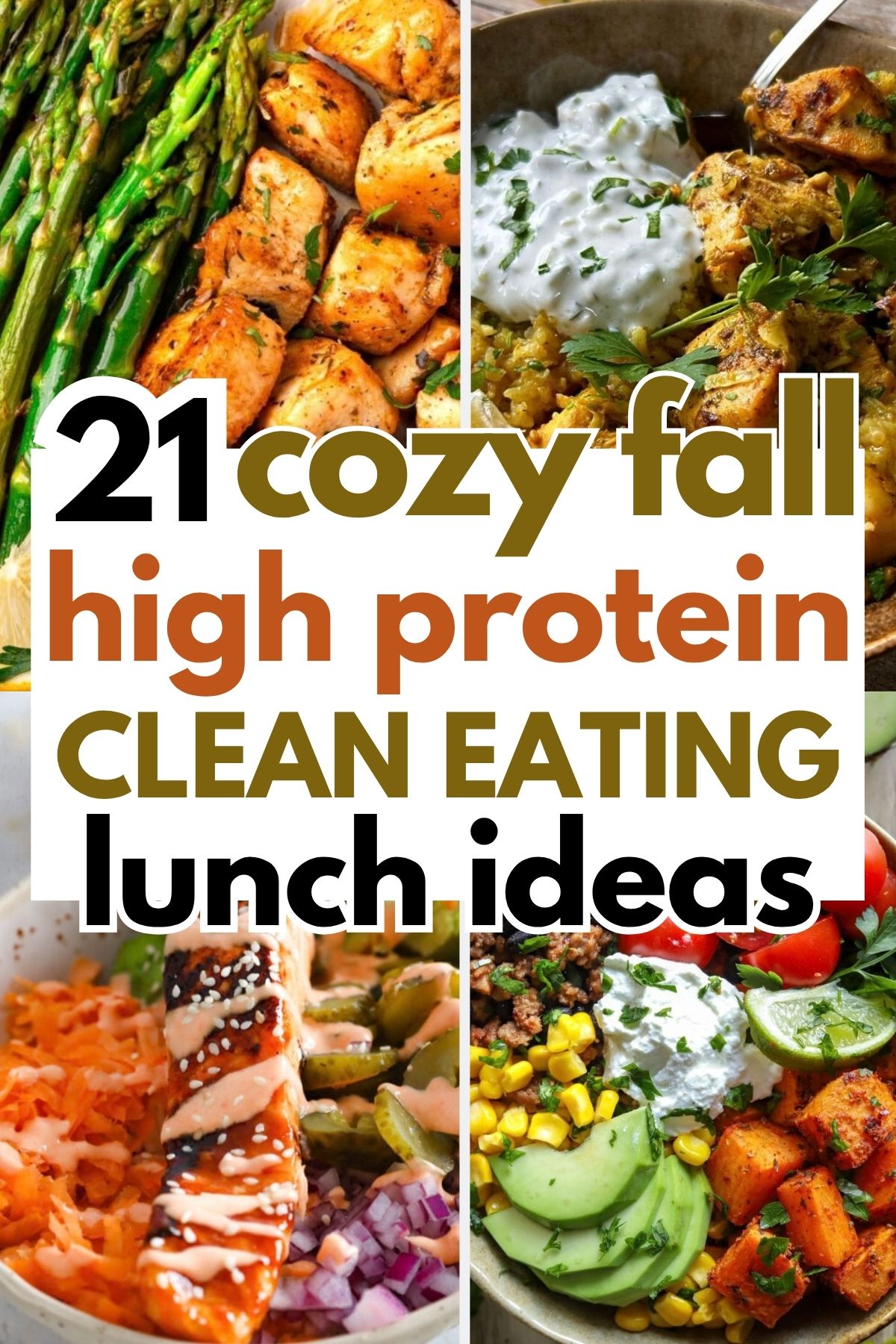 21 Fall High Protein Clean Eating Lunch Ideas