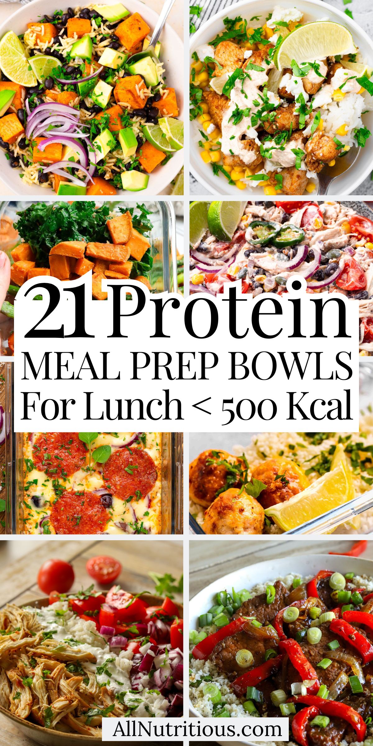 21 Protein Meal Prep Bowls for Lunch Under 500 Kcal