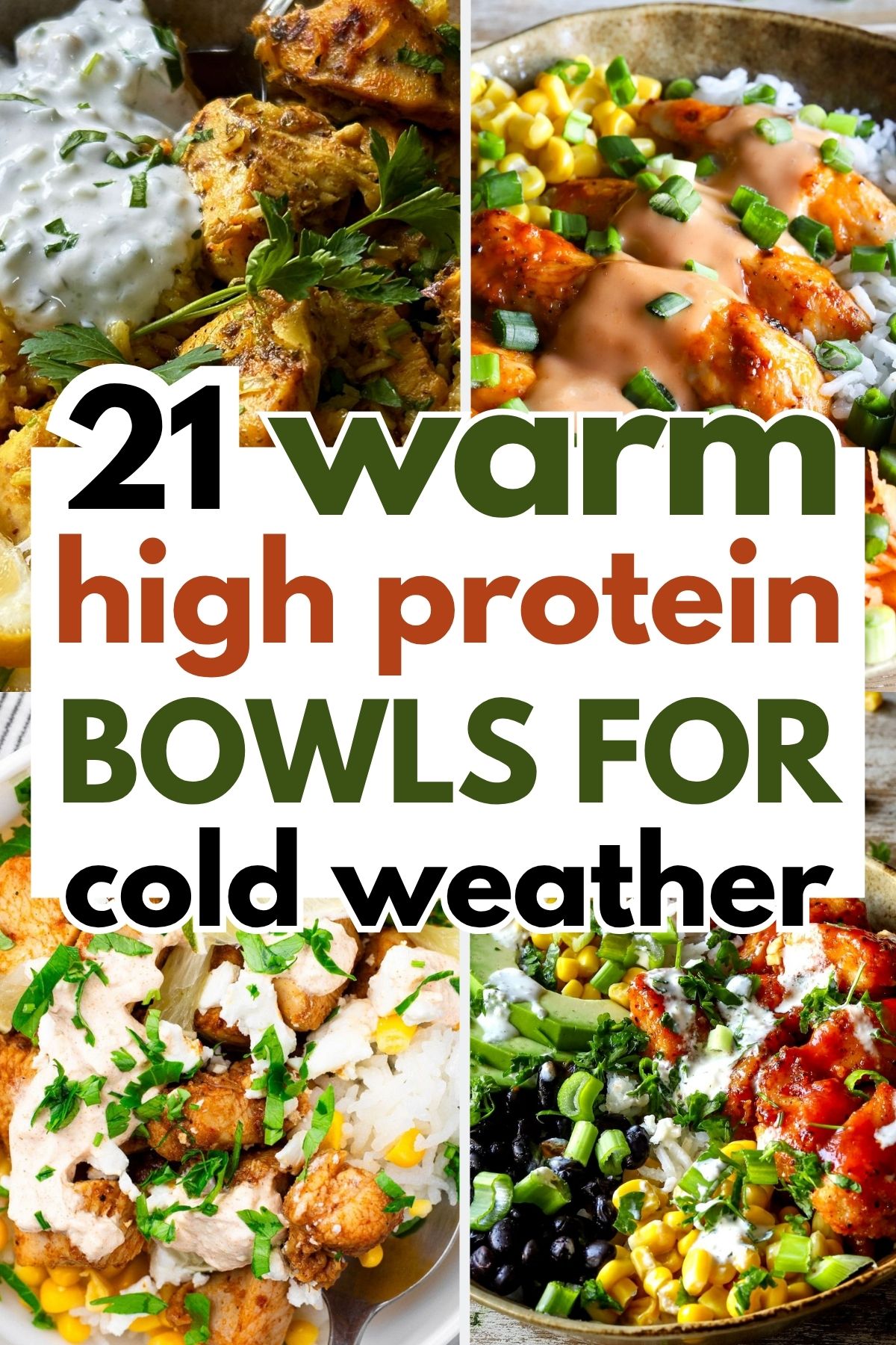 21 Warm High Protein Bowls for Cold Weather